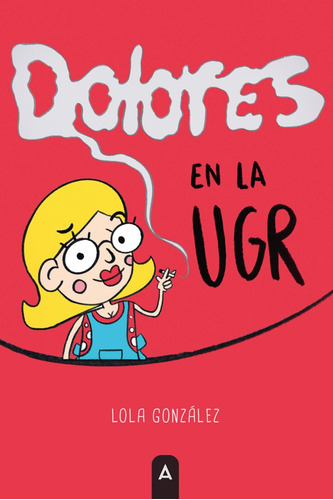 Libro Dolores En La Ugr - , Gonzã¡lez, Lola