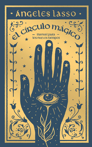 Libro: El Circulo Magico / Angeles Lasso