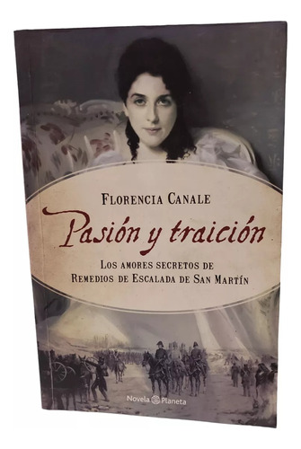 Libro Pasión Y Traición Florencia Canale