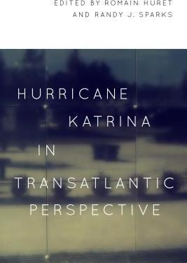 Libro Hurricane Katrina In Transatlantic Perspective - Pr...