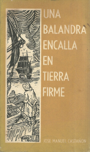 Una Balandra Encalla En Tierra Firme Jose Manuel Castañon