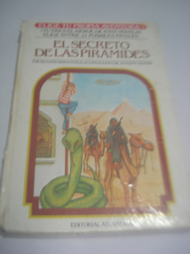 Elige Tu Propia Aventura 7/el Secreto De Las Piramides 1983