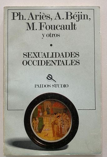 Libro Fisico Sexualidades Occidentales Ph Aries A Benjamin (Usado)
