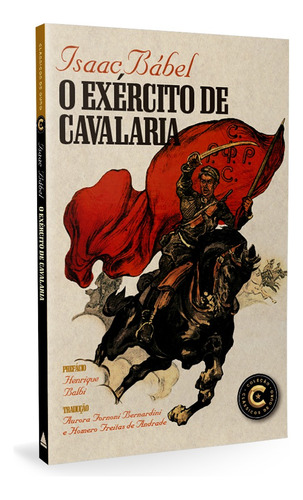 O Exército de Cavalaria, de Bábel, Isaac. Editora Nova Fronteira Participações S/A, capa mole em português, 2021