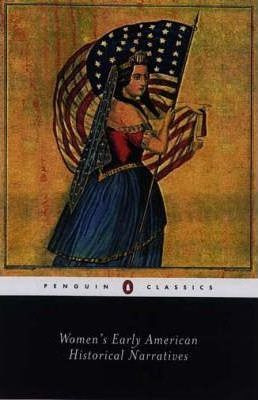Womens Early American Historical Narratives - Sharon Harris