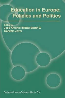 Libro Education In Europe: Policies And Politics - Jose A...