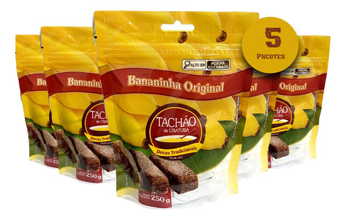 5x Bananinha Original Tachão De Ubatuba 250g