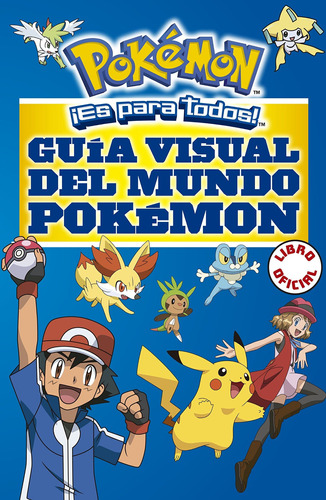 Guía Visual Del Mundo Pokémon Nuevo