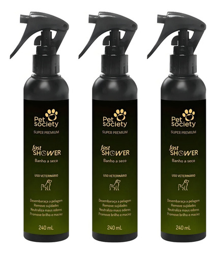 Banho A Seco Cães E Gatos Pet Society Fast Shower 240ml 3un