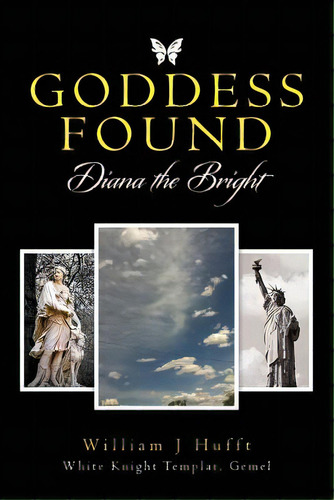 Goddess Found: Diana The Bright, De Hufft, Gemel Wil. Editorial Createspace, Tapa Blanda En Inglés
