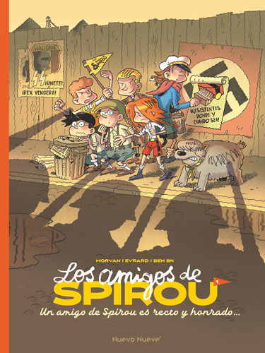 Los Amigos De Spirou - 1 - Bekaert, Benoit -(t.dura) - * 