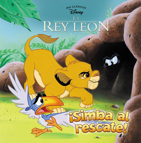 ¡simba Al Rescate! (mis Clásicos Disney) (libro Original)