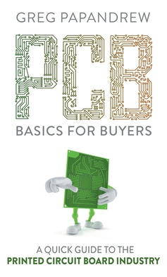 Libro Pcb Basics For Buyers: A Quick Guide To The Printed...