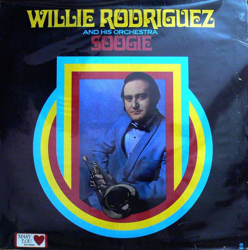 Willie Rodriguez And His Orch.-soogie. L P Vinilo Original