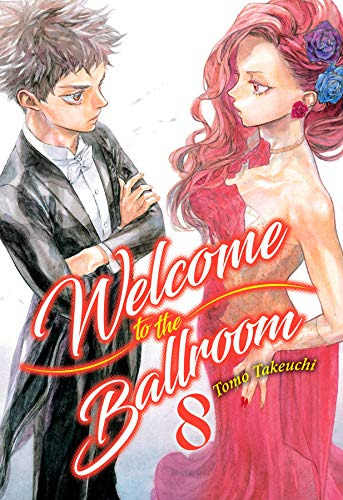 Welcomo To The Ballroom 8 - Takeuchi Tomo