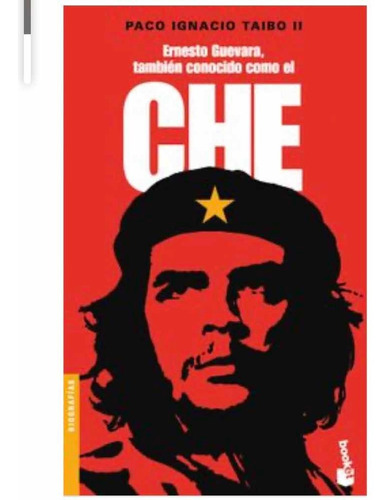 Ernesto Guevara Tambien Conocido Como El Che Libro Nuevo