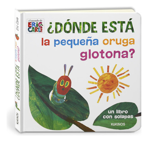 ¿dónde Está La Pequeña Oruga Glotona? (libro Original)