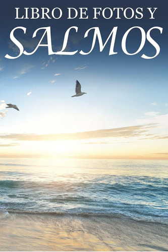 Libro: Libro De Fotos Y Salmos: For Seniors With Dementia In