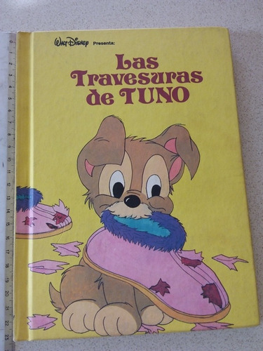 Libro Club Walt Disney Las Travesuras De Tuno- Novaro- 1981 (Usado)