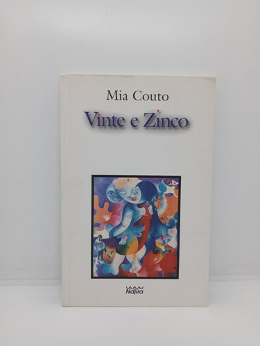 Veinticinco - Mia Couto - Literatura - En Portugués