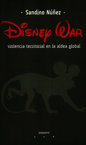 Disney War - Sandino Nuñez