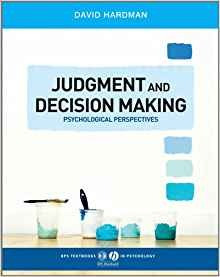 Judgment And Decision Making Psychological Perspectives