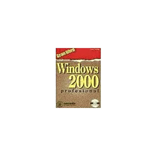 Gran Libro Windows 2000 Profesional - Wielage - #d