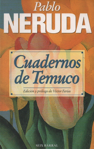 Cuadernos De Temuco Pablo Neruda