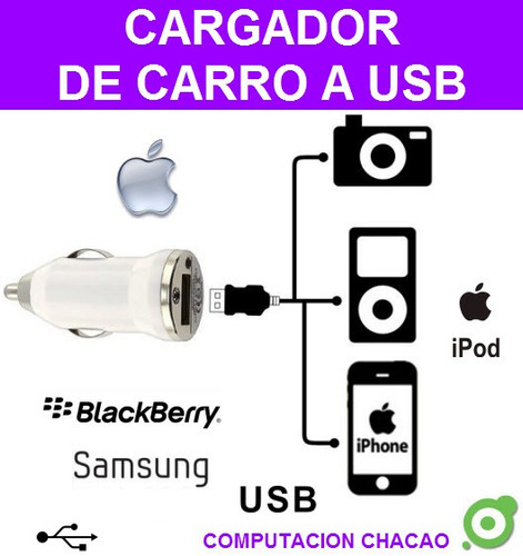 Cargador Carro Cigarrera 1 Usb iPhone Blackberry Samsung Ccc