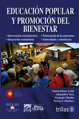 Educacion Popular Y Promocion Del Bienestar, De Avila, Maria Elena. Editorial Trillas, Tapa Blanda, Edición 1a En Español, 2008