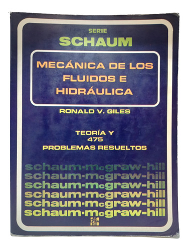 Mecánica De Los Fluidos - Ronald Giles - Mcgraw-hill 1970