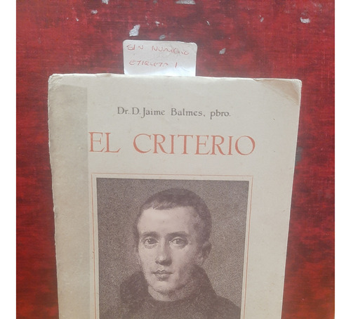 El Criterio. D. Jaime Balmes. 