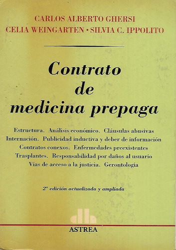 Contrato De Medicina Prepaga Carlos Ghersi/otros 