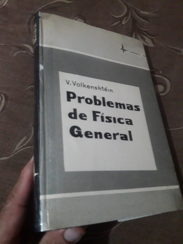 Libro Mir Problemas De Fisica General Volkenshtein