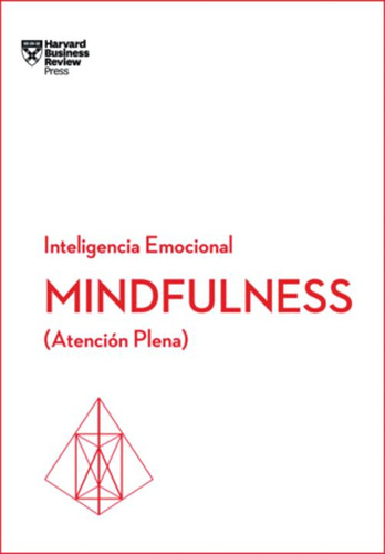 Libro Mindfulness. Serie Inteligencia Emocional Hbr