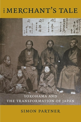 Libro The Merchant's Tale: Yokohama And The Transformatio...