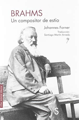 Brahms El Compositor De Estio - Forner Johannes (libro)