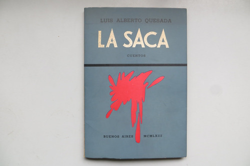 La Saca Luis Alberto Quesada Ed Periplo 1963