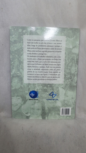 Livro Zilda Arns - Uma Grande História De Amor - Osvaldo Della Giustina - Editora Unisul (Usado)