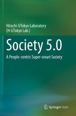 Libro Society 5.0 : A People-centric Super-smart Society ...