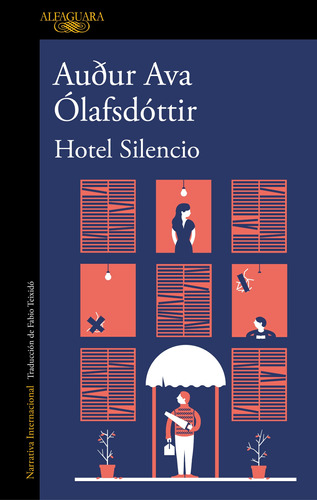 Hotel silencio, de Ólafsdóttir, Auður Ava. Serie Ah imp Editorial Alfaguara, tapa blanda en español, 2019