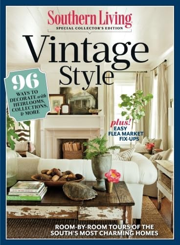 Libro: Southern Living Vintage Style: 96 Ways To Decorate Wi