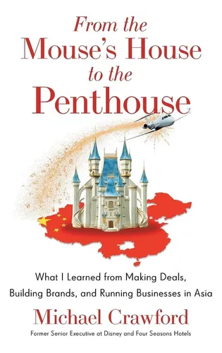 comprar Libro: From The Mouses House To The Penthouse: What I Lear