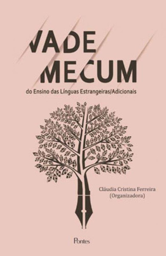 Vade Mecum Do Ensino Das Línguas Estrangeiras/adicionais Editora Pontes Editores, Capa Mole, Edição 1ª Edição - 2019 Em Português