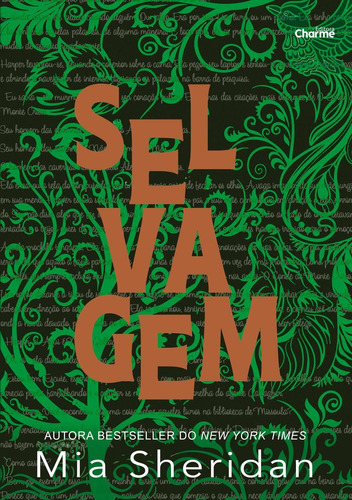 Selvagem, de Mia Sheridan. Editora CHARME, capa mole em português