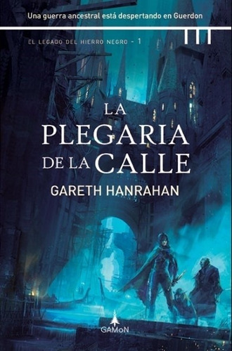 La Plegaria De La Calle - Gareth Hanrahan