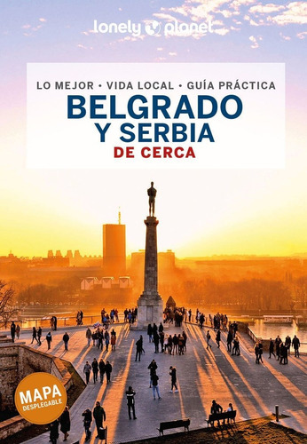 Belgrado Y Serbia De Cerca 1, De Piero Pasini. Editorial Geoplaneta En Español