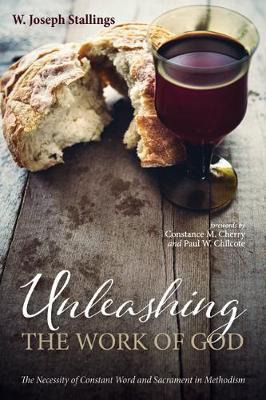 Libro Unleashing The Work Of God : The Necessity Of Const...