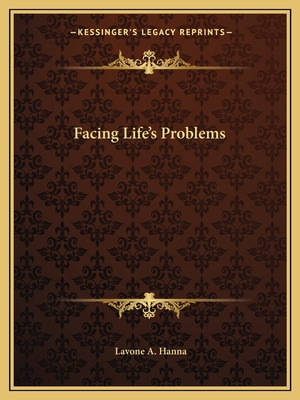 Libro Facing Life's Problems - Hanna, Lavone A.
