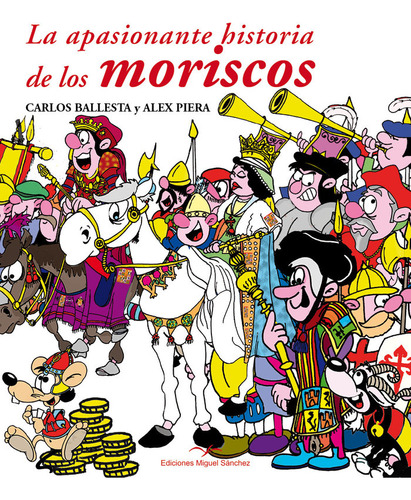 Apasionante Historia De Los Moriscos,la - Ballesta Lopez, Ca